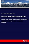 Bryant and Stratton’s Commercial Arithmetic