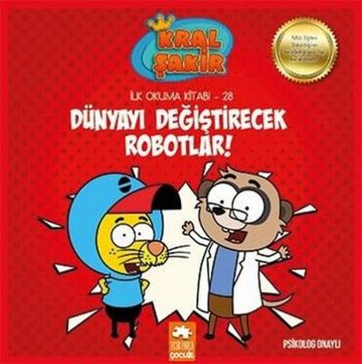 Dünyayi Degistirecek Robotlar - Ilk Okuma Kitabi 28