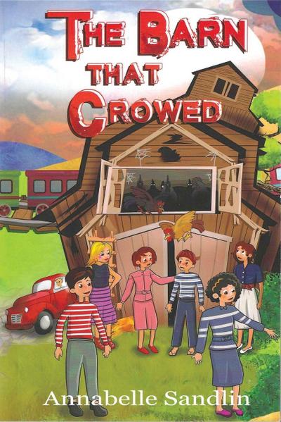 The Barn That Crowed