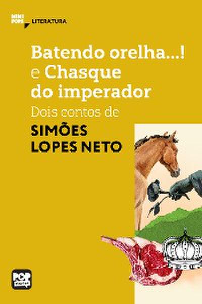 Batendo orelha e Chasque do imperador