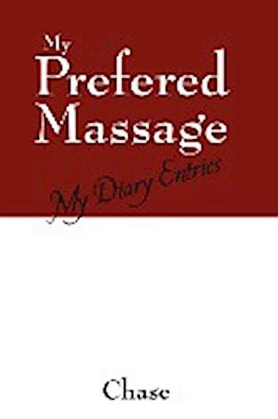 My Prefered Massage - Chase
