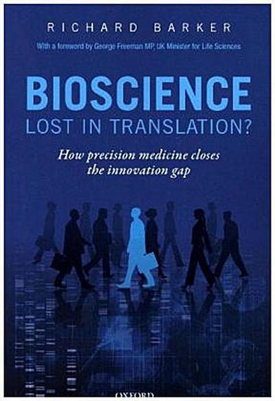 Bioscience - Lost in Translation?