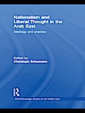 Nationalism and Liberal Thought in the Arab East