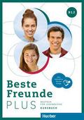 Beste Freunde PLUS B1.2: Deutsch für Jugendliche . ...
