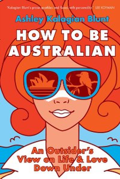 How to be Australian