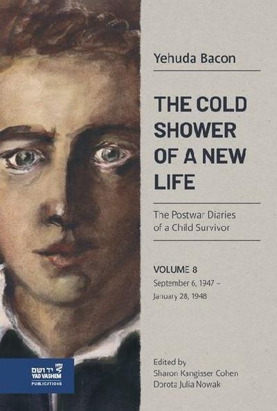 The Cold Shower of a New Life