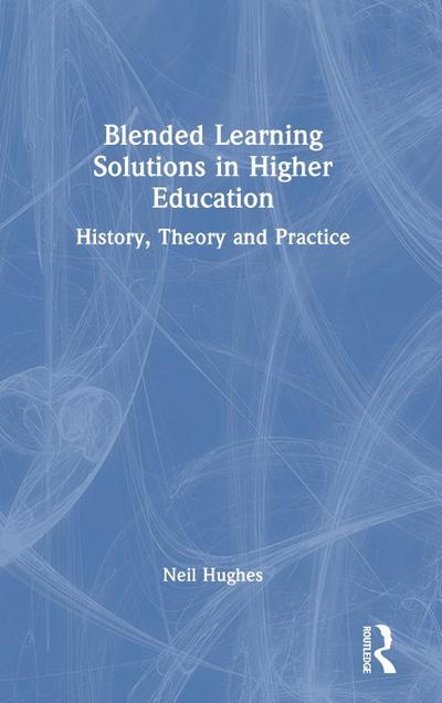 Blended Learning Solutions in Higher Education