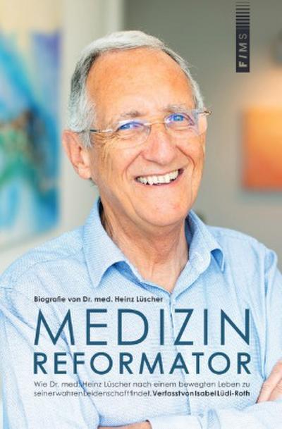 Medizin-Reformator