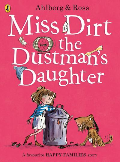 Miss Dirt the Dustman’s Daughter