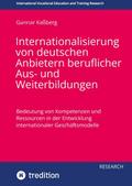 Internationalisierung von deutschen Anbietern beruflicher Aus- und Weiterbildungen