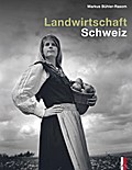 Landwirtschaft Schweiz