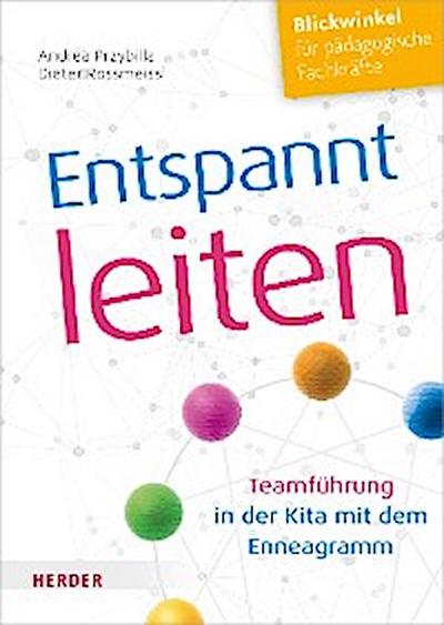 Entspannt leiten