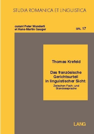 Das französische Gerichtsurteil in linguistischer Sicht