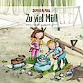 Sophia & Paul - Zu viel Müll