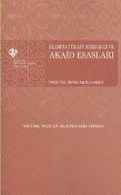 Islamda Itikadi Mezhebler ve Akaid Esaslari