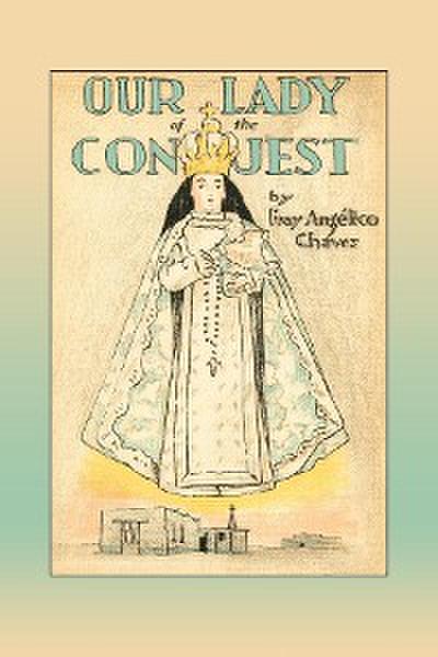 Our Lady of the Conquest