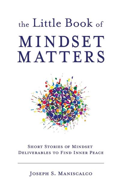 The Little Book of Mindset Matters
