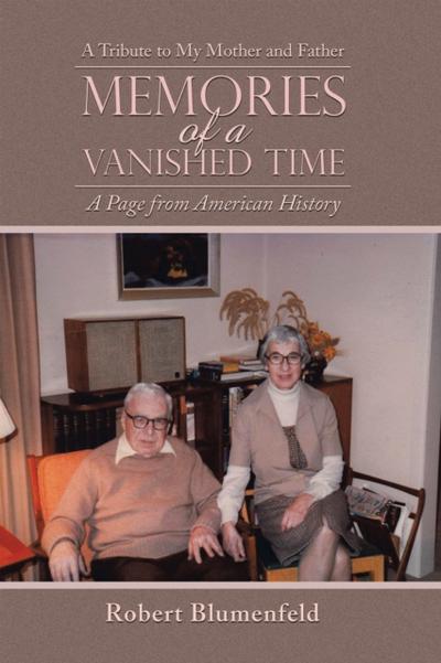 Memories of a Vanished Time