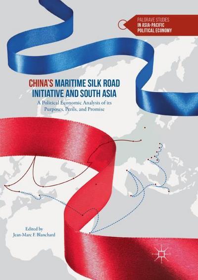 China’s Maritime Silk Road Initiative and South Asia