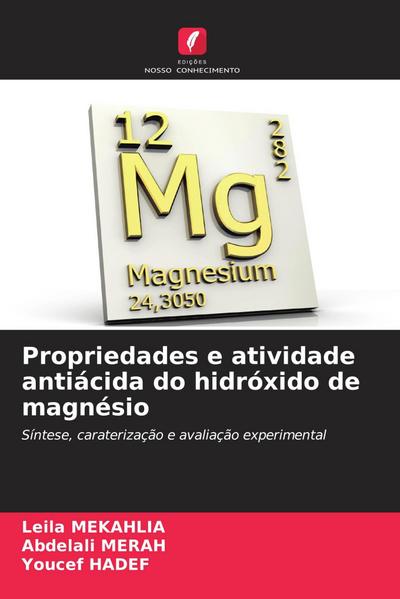 Propriedades e atividade antiácida do hidróxido de magnésio