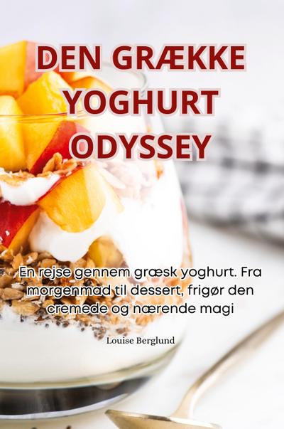 DEN GRÆKKE YOGHURT ODYSSEY