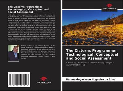 The Cisterns Programme: Technological, Conceptual and Social Assessment