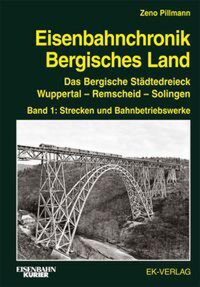 Eisenbahnchronik Bergisches Land 1