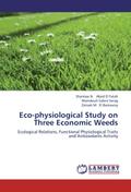 Eco-physiological Study on Three Economic Weeds