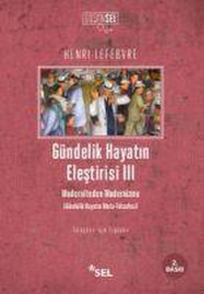 Gündelik Hayatin Elestirisi 3