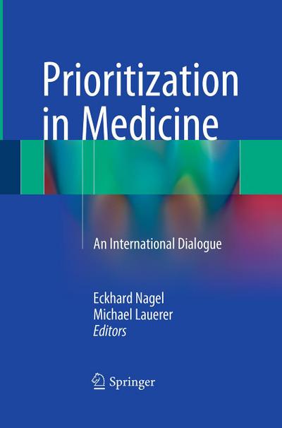 Prioritization in Medicine