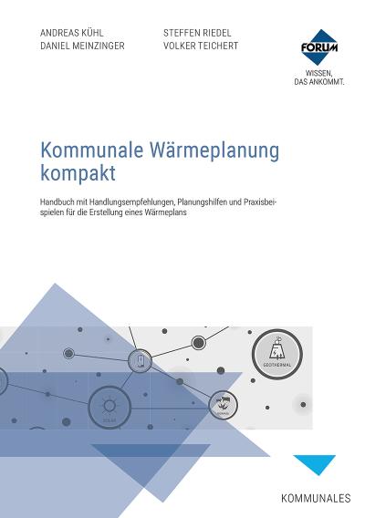 Kommunale Wärmeplanung kompakt