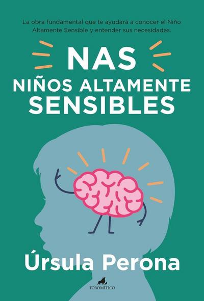 Niños Altamente Sensibles (Antes Hijos de Alta Sensibilidad)