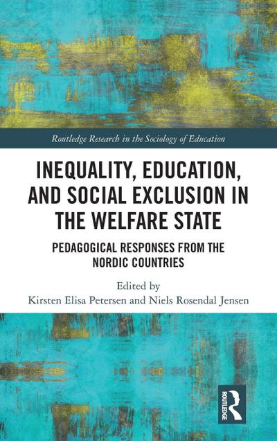Inequality, Education, and Social Exclusion in the Welfare State