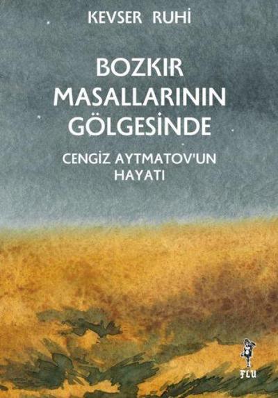 Bozkir Masallarinin Gölgesinde