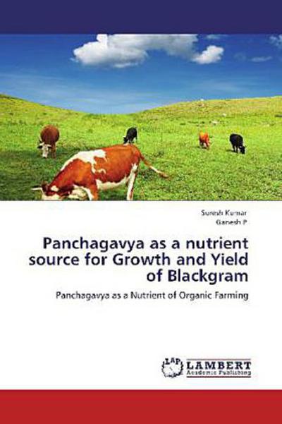 Panchagavya as a nutrient source for Growth and Yield of Blackgram