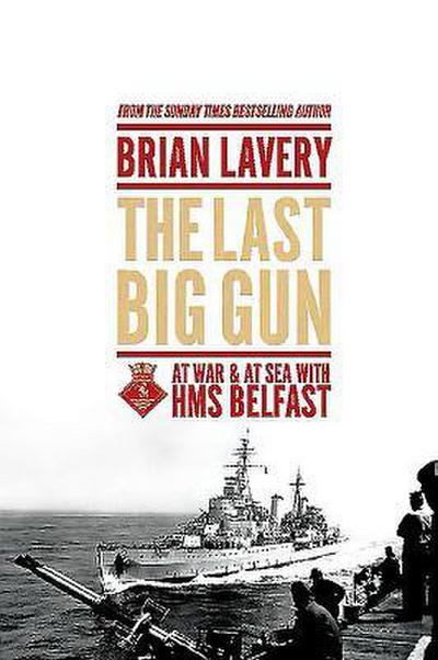The Last Big Gun