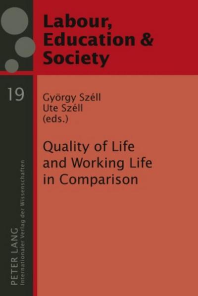 Quality of Life and Working Life in Comparison