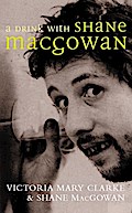 A Drink with Shane MacGowan