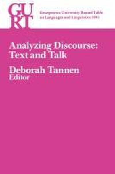 Georgetown University Round Table on Languages and Linguistics (GURT) 1981