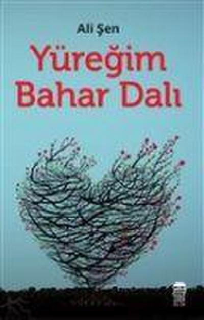 Yüregim Bahar Dali