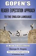 Gopen’s Reader Expectation Approach to the English Language