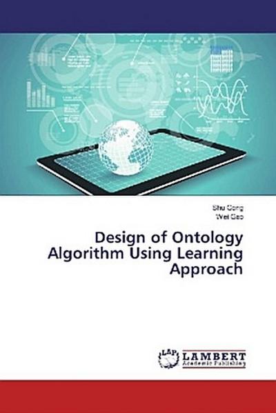 Design of Ontology Algorithm Using Learning Approach
