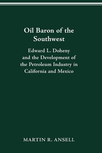Oil Baron of the Southwest