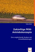 Zukünftige PKW-Antriebskonzepte