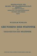 Grundriss der Statistik I Theoretische Statistik
