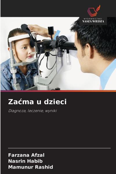 Za¿ma u dzieci