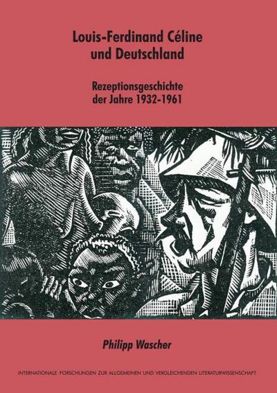Louis-Ferdinand Céline und Deutschland