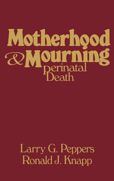 Motherhood & Mourning