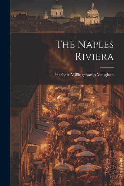 The Naples Riviera