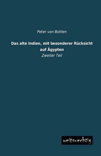 Das alte Indien, mit besonderer Rücksicht auf Ägypten